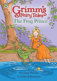 Image of Grimm's Fairy Tales : Pangeran Katak